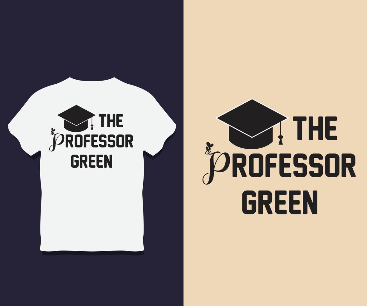 Professor T-Shirt Design With Vector