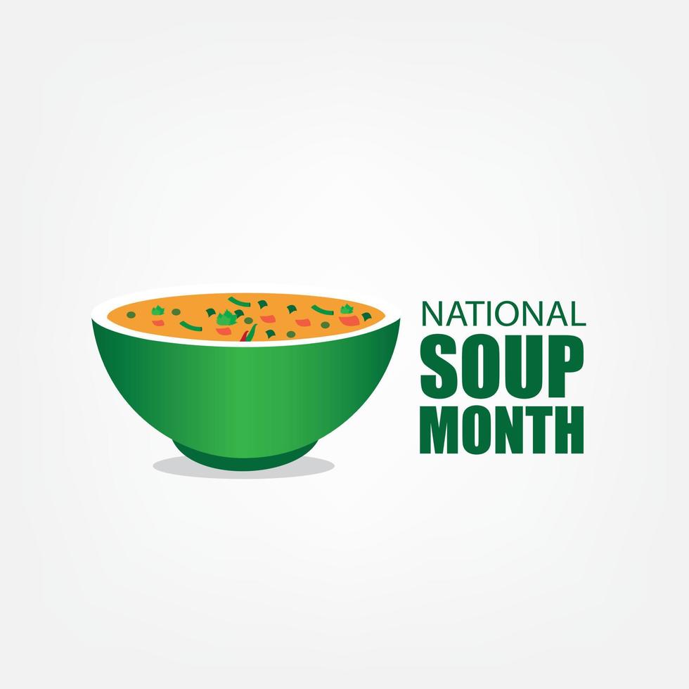 Vector Illustration of National Soup Month. Simple and Elegant Design
