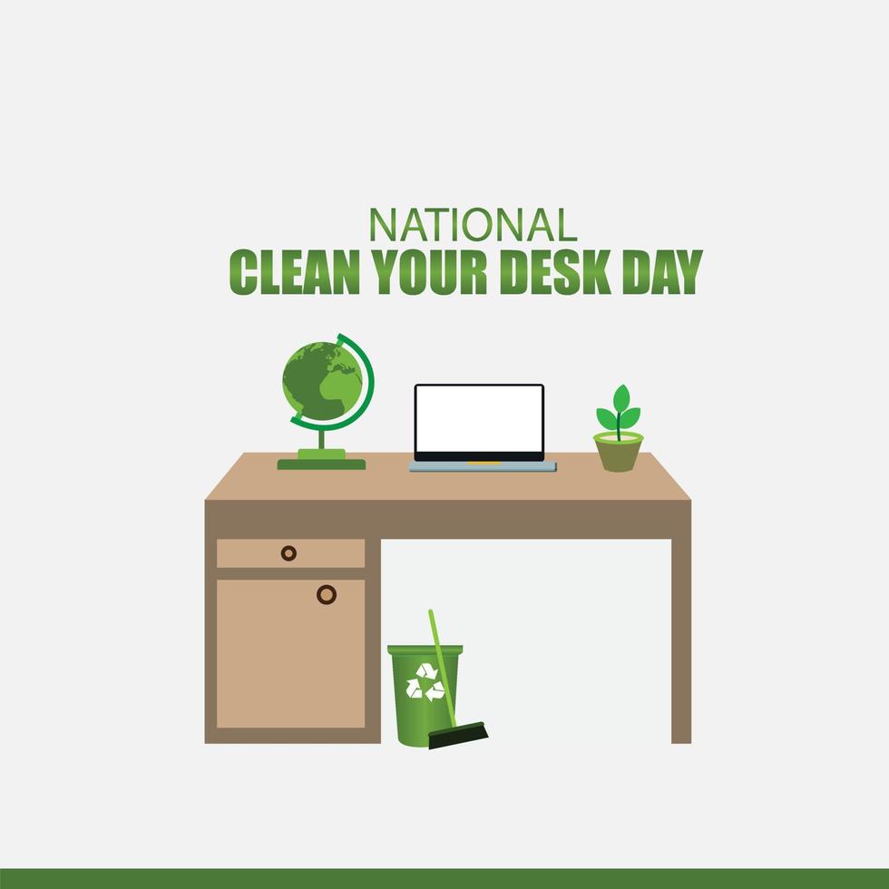 Vector graphic of National Clean Your Desk Day. Simple and Elegant