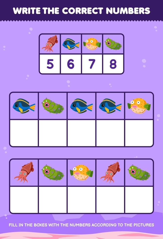 Education game for children write the right numbers in the box according to the cute cuttlefish fish sea cucumber pictures on the table printable underwater worksheet vector