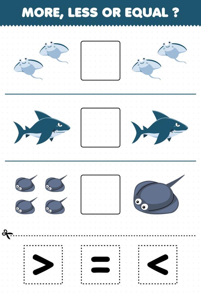 Education game for children count more less or equal of cartoon manta shark stingray then cut and glue the correct sign underwater worksheet vector