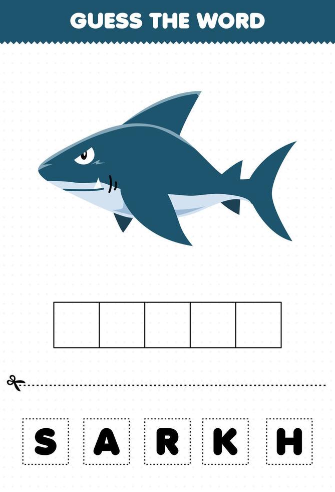 Education game for children guess the word letters practicing of cute cartoon shark printable underwater worksheet vector