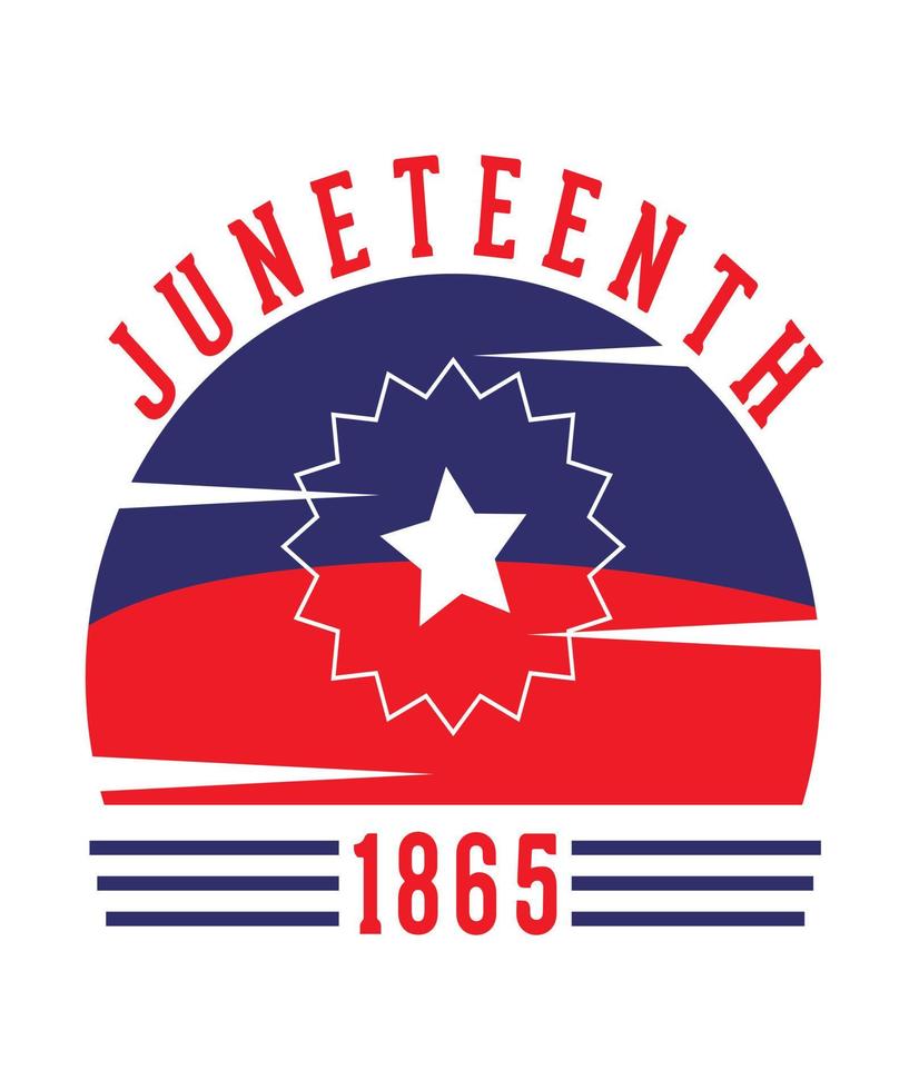 JUNETEENTH 1865 TSHIRT DESIGN vector