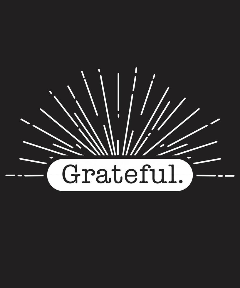 GRATEFULL TSHIRT DESIGN vector