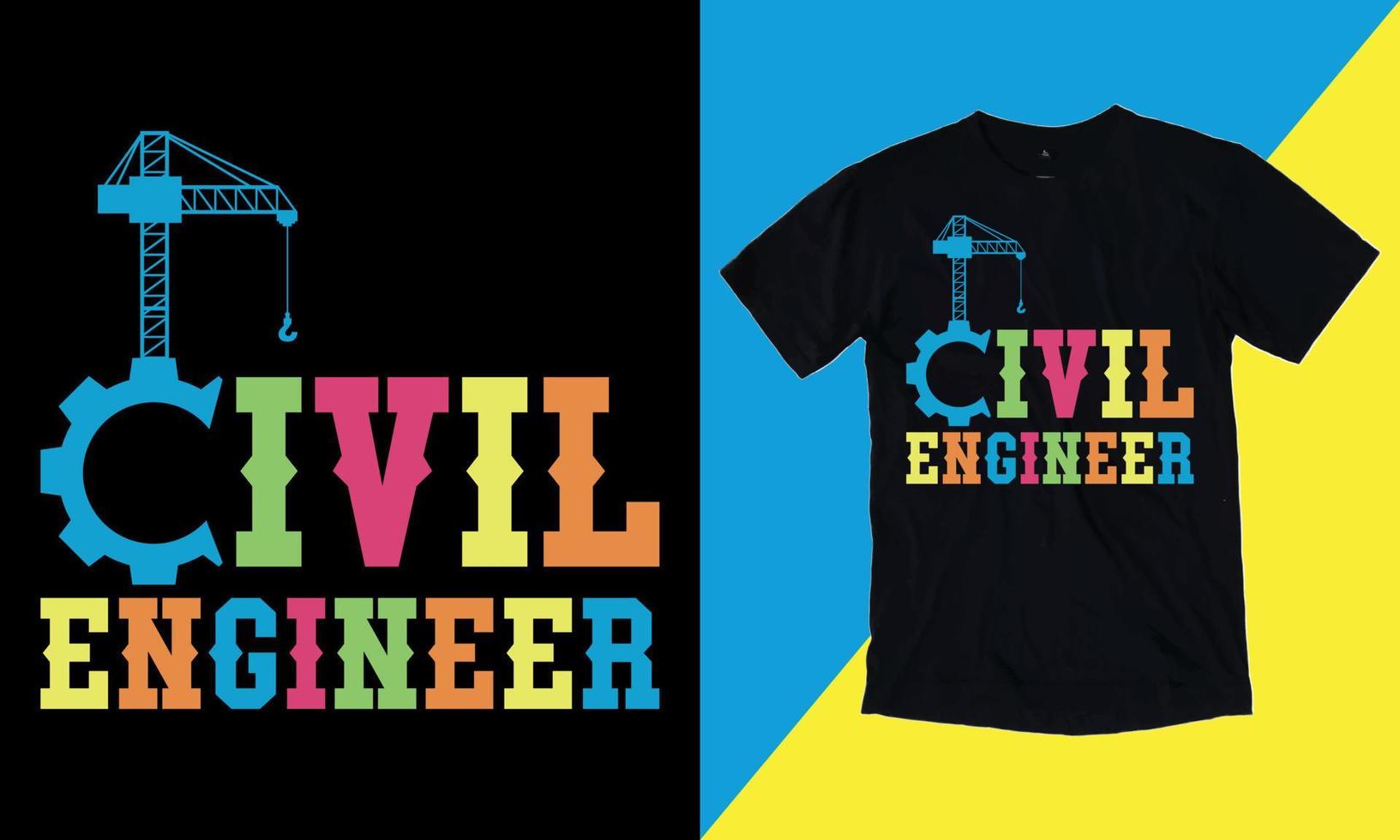 Civil Engineer, I have no Life quotes, Is Ready To Print On T-Shirt Vector, Mechanic Gift, T Shirt Vector - Typography, vintage,