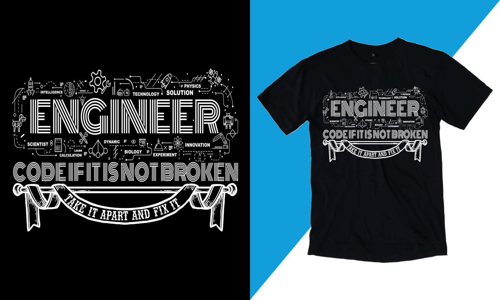 Every Day's An Adventure When You Are An Engineer, I have no Life quotes, Is Ready To Print On T-Shirt Vector, Mechanic Gift, T Shirt Vector - Typography, vintage,