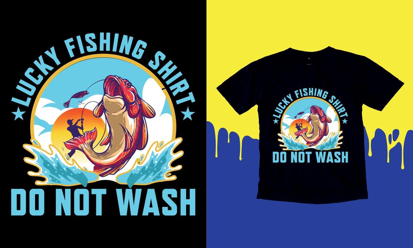 camisa de pesca afortunada no lavar, regalo de camiseta diseño de camisetas de pesca divertidas para hombres, gráfico vectorial, afiche tipográfico o camiseta. vector