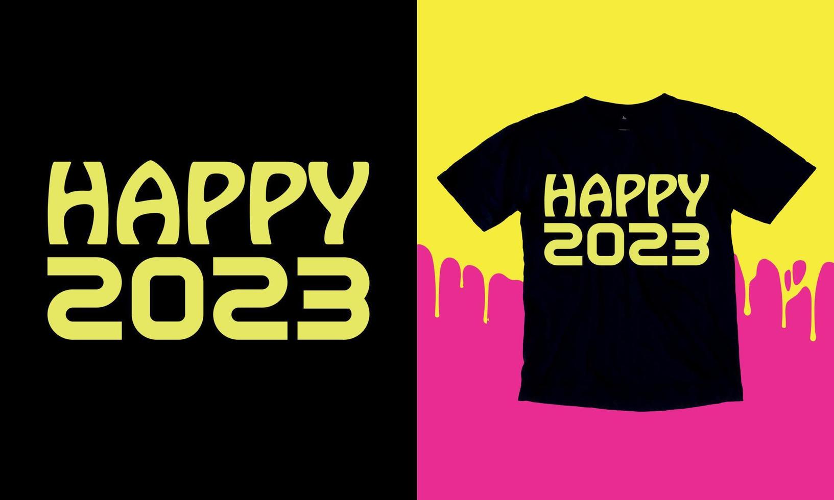 feliz nueva bienvenida 2023, tipografía, plantilla de diseño vectorial. Diseño de camiseta único y llamativo. vector