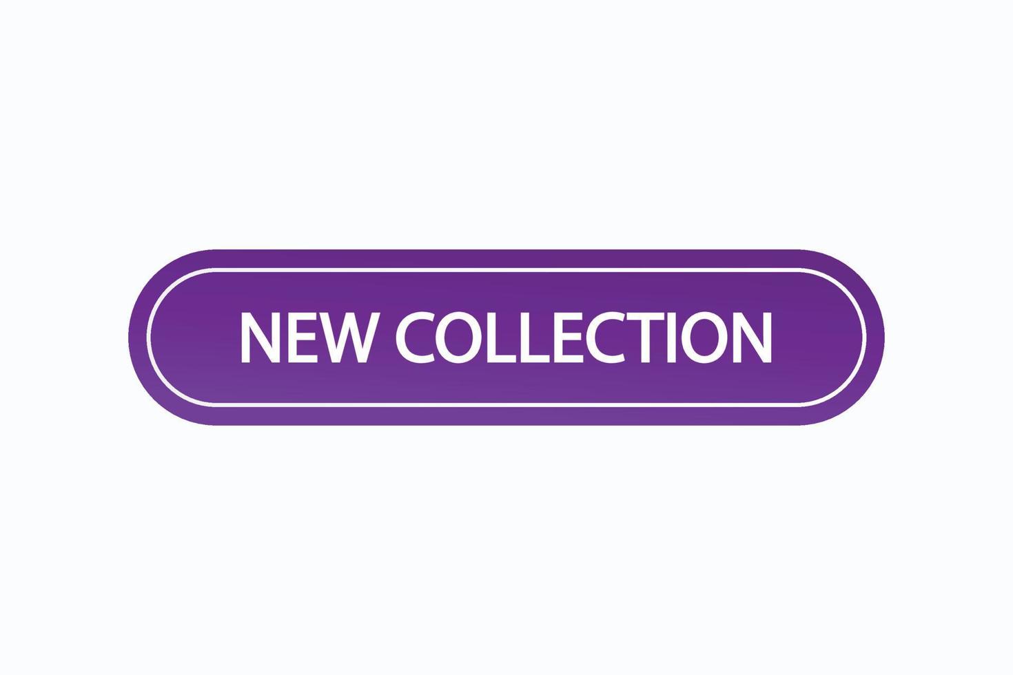 new collection button vectors.sign label speech bubble new collection vector