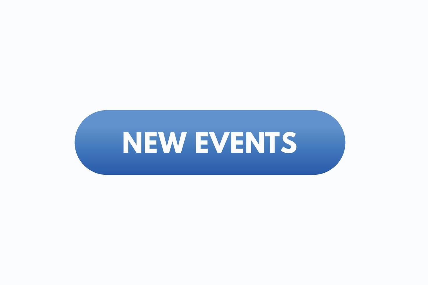 new event button vectors.sign label speech bubble new event vector