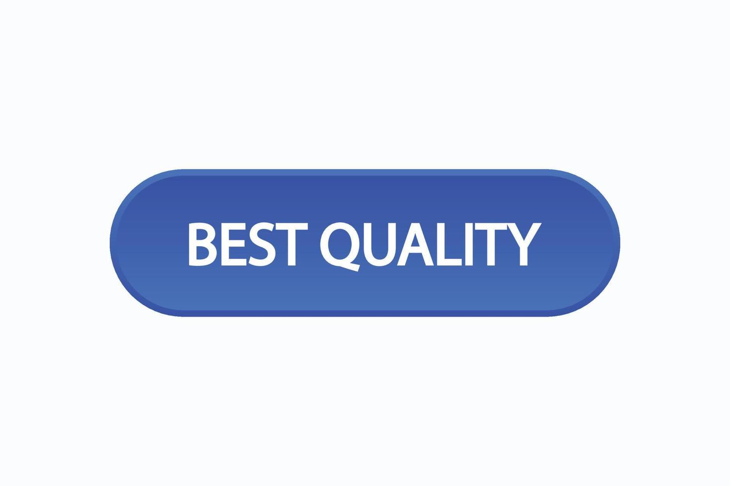 best quality button vectors.sign label speech bubblebest quality vector
