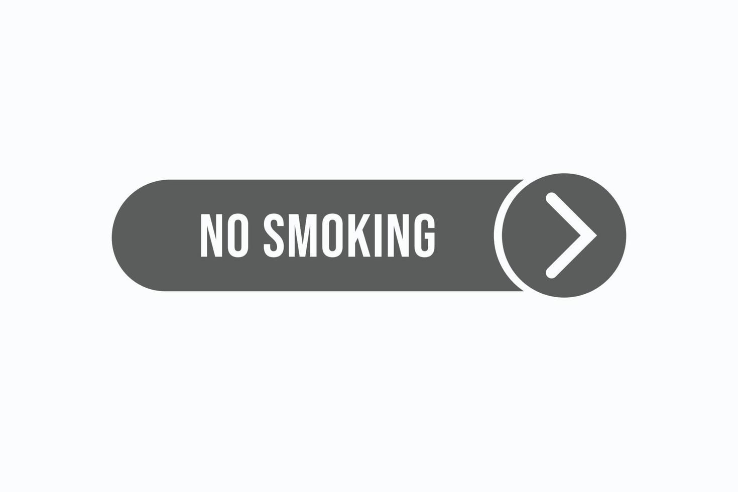 botón de no fumar vectores.signo etiqueta discurso burbuja no fumar vector