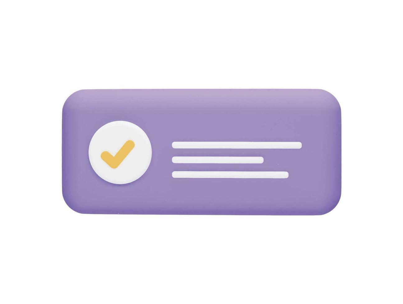 Right mark user message box with 3d vector icon cartoon minimal style