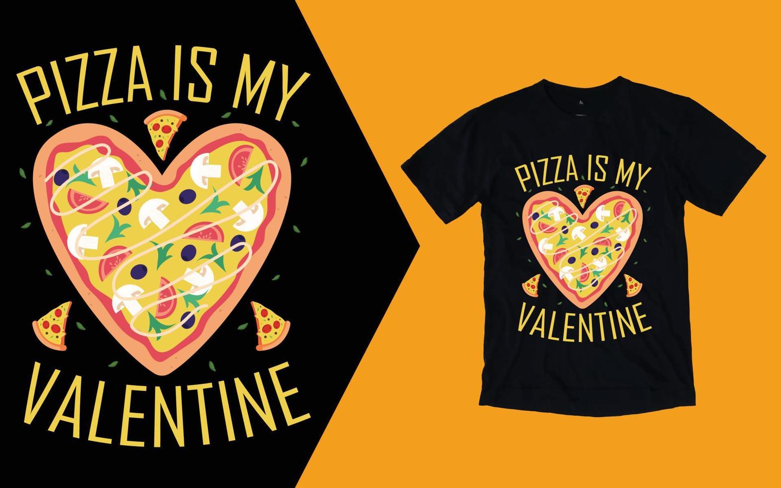 la pizza es mi camiseta de san valentin vector