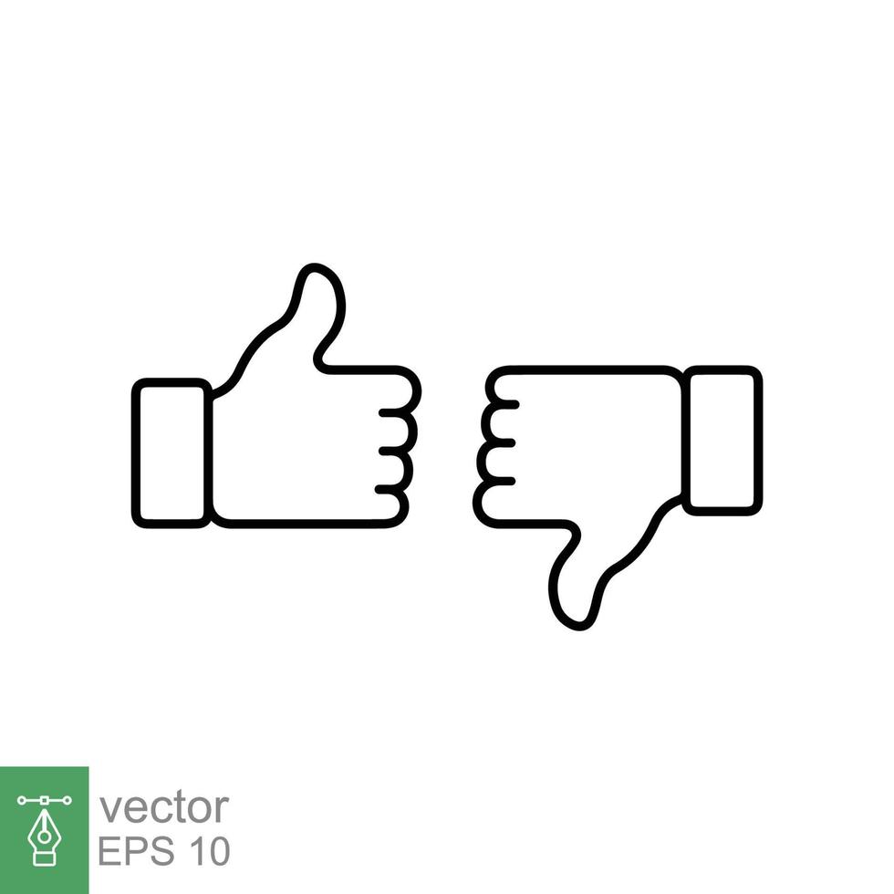 icono de pulgar hacia arriba y pulgar hacia abajo. estilo de esquema simple. mano como y a diferencia del signo del dedo pulgar, símbolo bueno y positivo. diseño de ilustración de vector de línea delgada aislado sobre fondo blanco. eps 10.