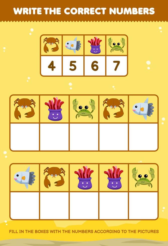 Education game for children write the right numbers in the box according to the cute crab sunfish anemone pictures on the table printable underwater worksheet vector