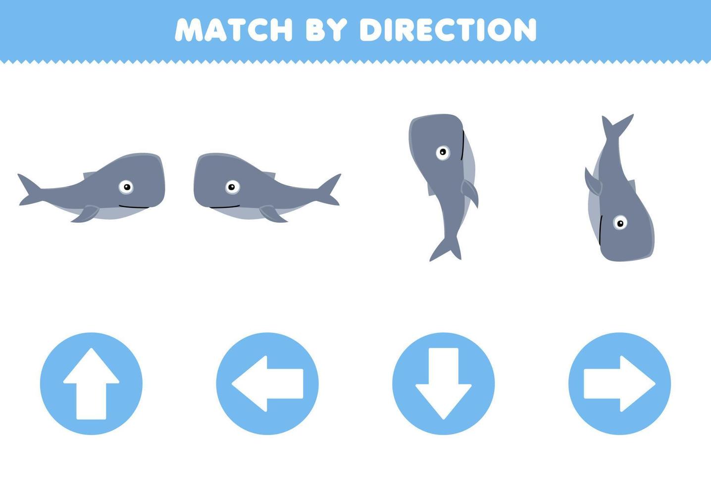 Education game for children match by direction left right up or down orientation of cute cartoon whale printable underwater worksheet vector