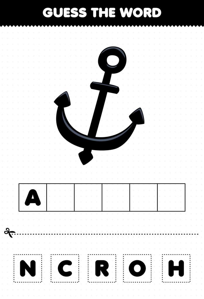 Education game for children guess the word letters practicing of cute cartoon anchor printable underwater worksheet vector