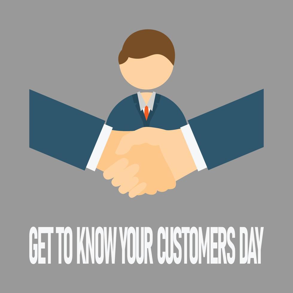 Get to Know Your Customers Day background. vector