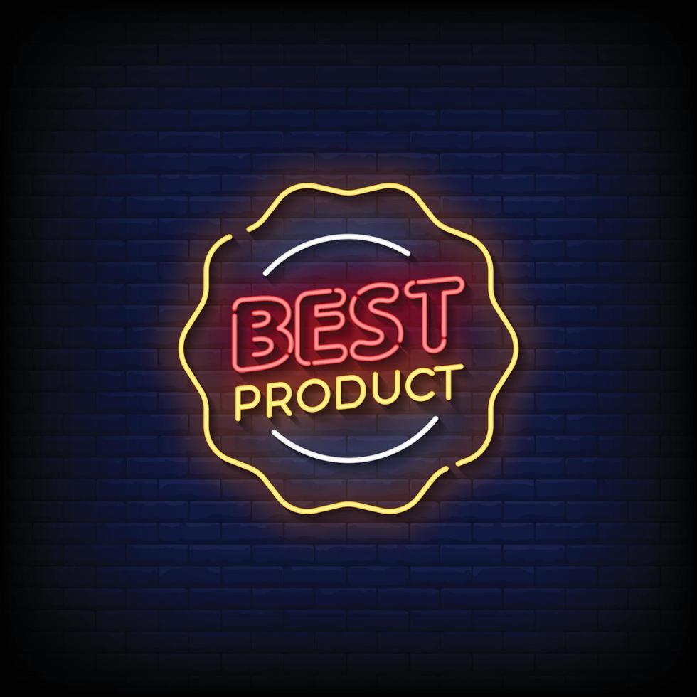 neon sign best product with brick wall background vector illustration