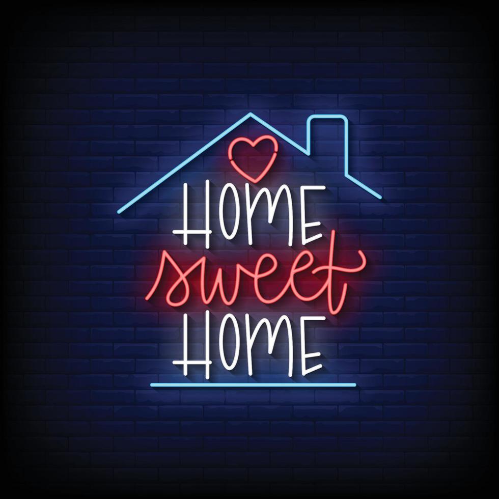 neon sign home sweet home with brick wall background vector illustration