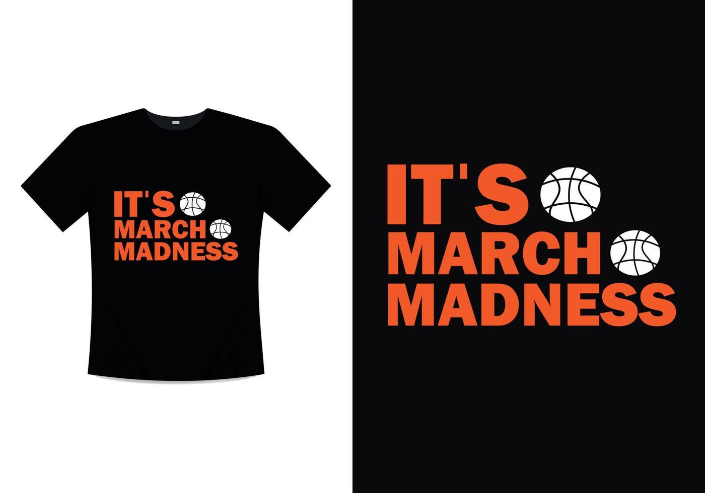 March Madness T-shirt Printable Template Design vector