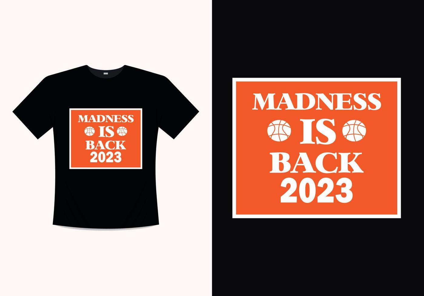 March Madness T-shirt Printable Template Design vector