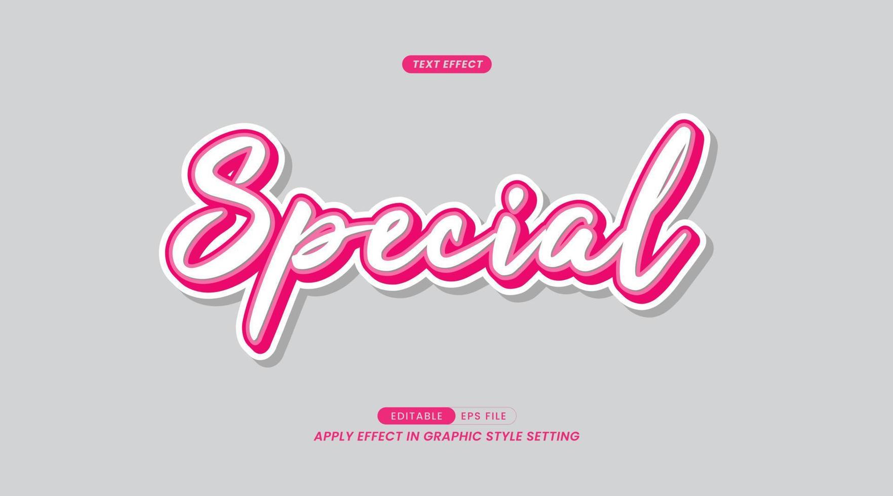 Editable Text Effect - Special Slogan on Gray Background. Vector Illustration