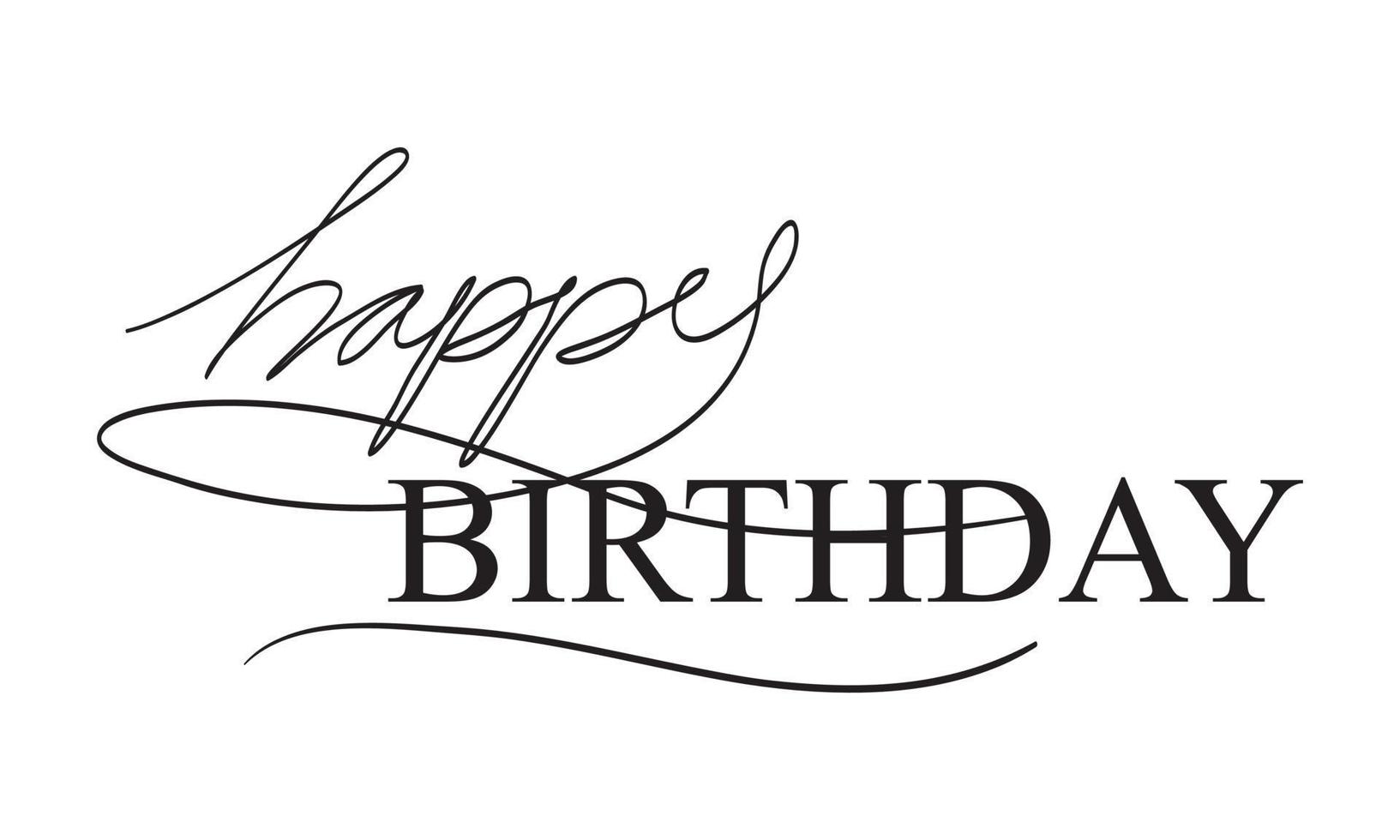 Happy Birthday phrase. simple text hand lettering calligraphy. use for Greeting Card.  isolated on white background. vector illustration
