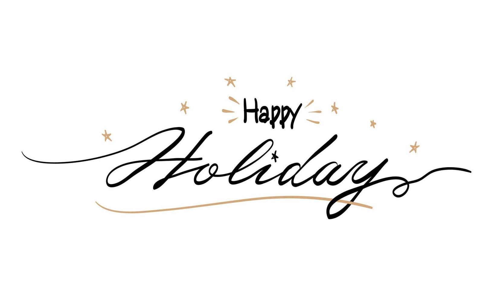 Happy holidays text hand lettering calligraphy. use for Greeting Card.  isolated on white background. vector illustration