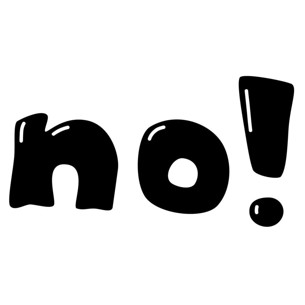 no cartoon lettering. Vector illustration.