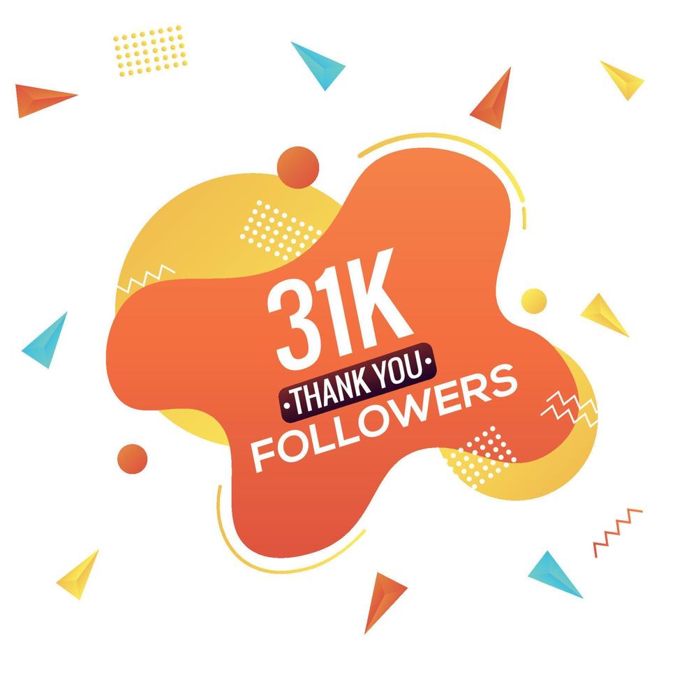 31k followers, social sites post, greeting card vector illustration. Followers Social Media Online Illustration Label Vector Design.