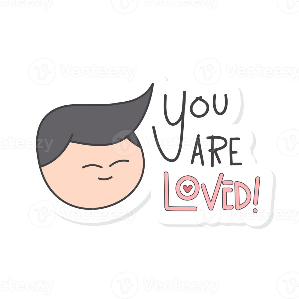 Cute Aesthetic Motivation Sticker You Are Loved png