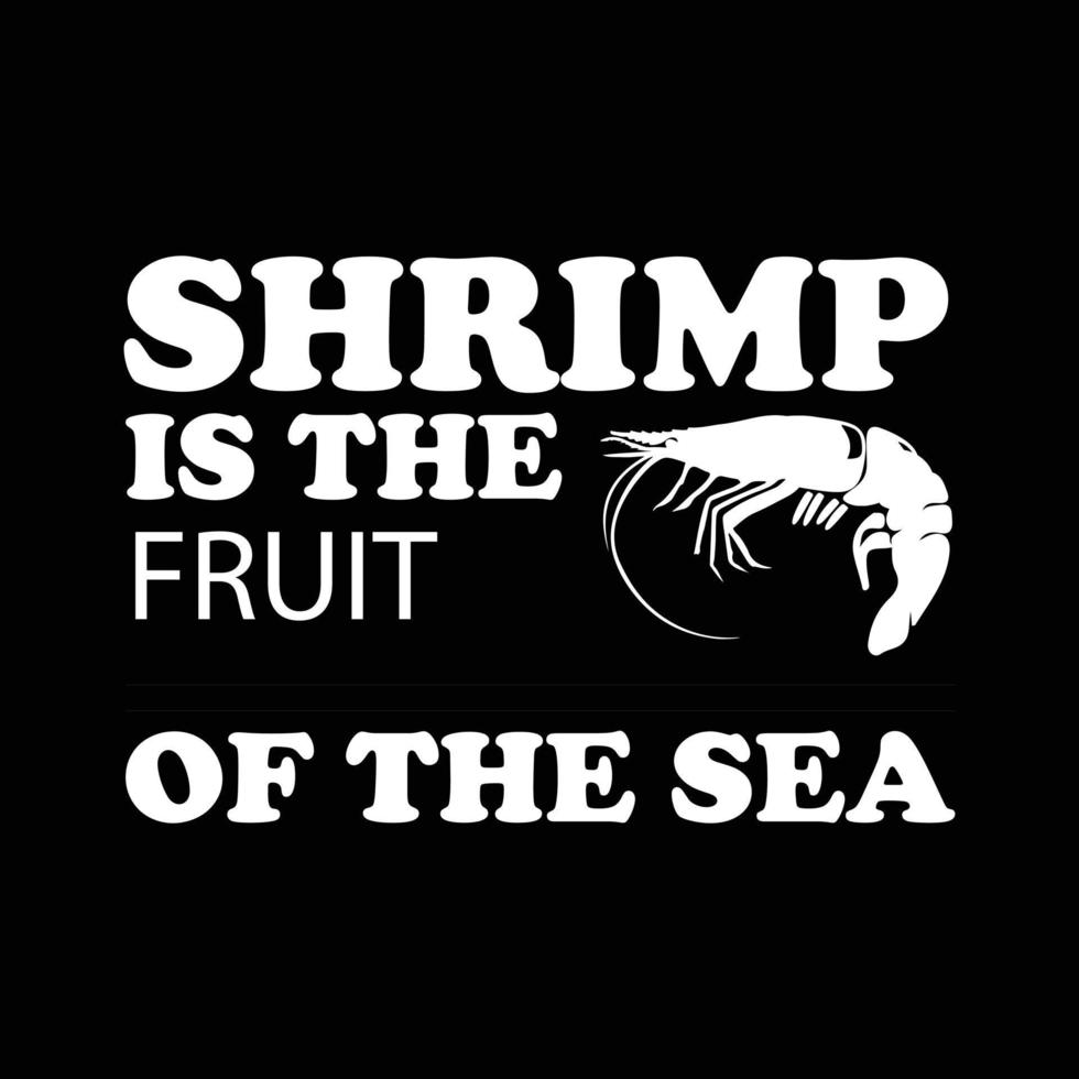 Shrimp T-shirt design vector