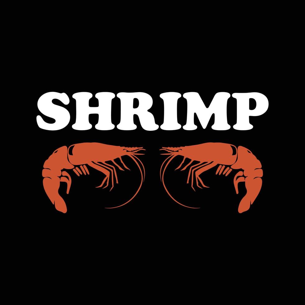 Shrimp T-shirt design vector