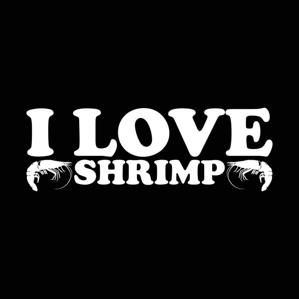 Shrimp T-shirt design vector
