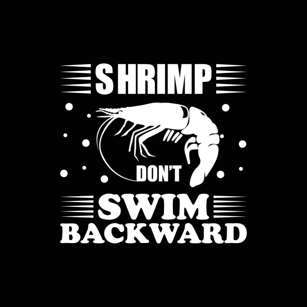 Shrimp T-shirt design vector