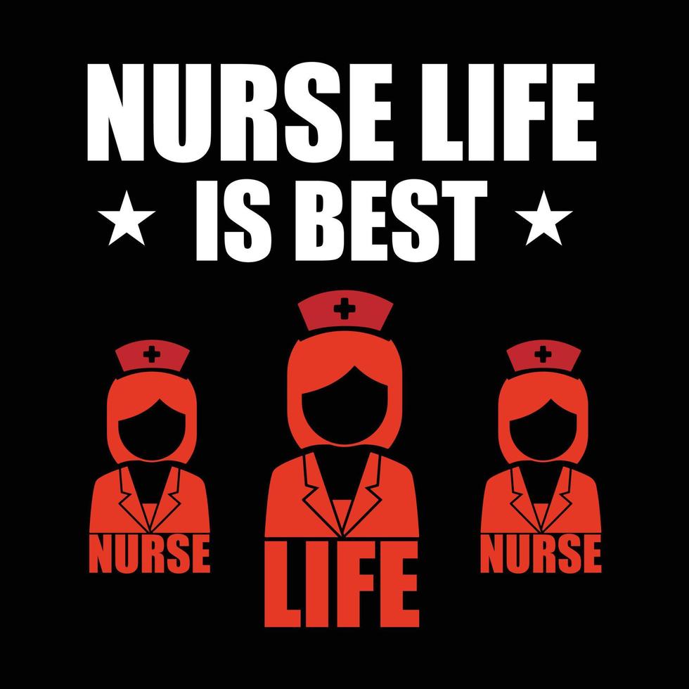 Nursing T-shirt design vector