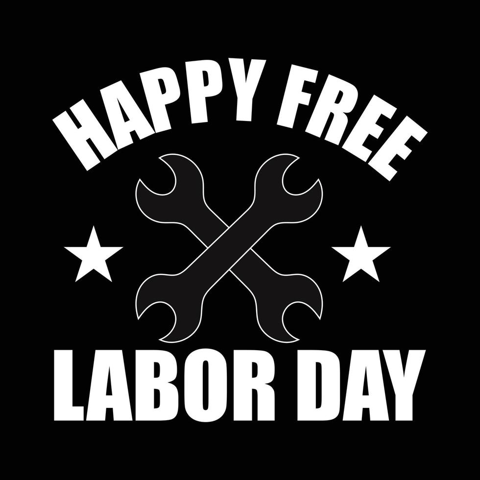 Labour T-shirt design vector
