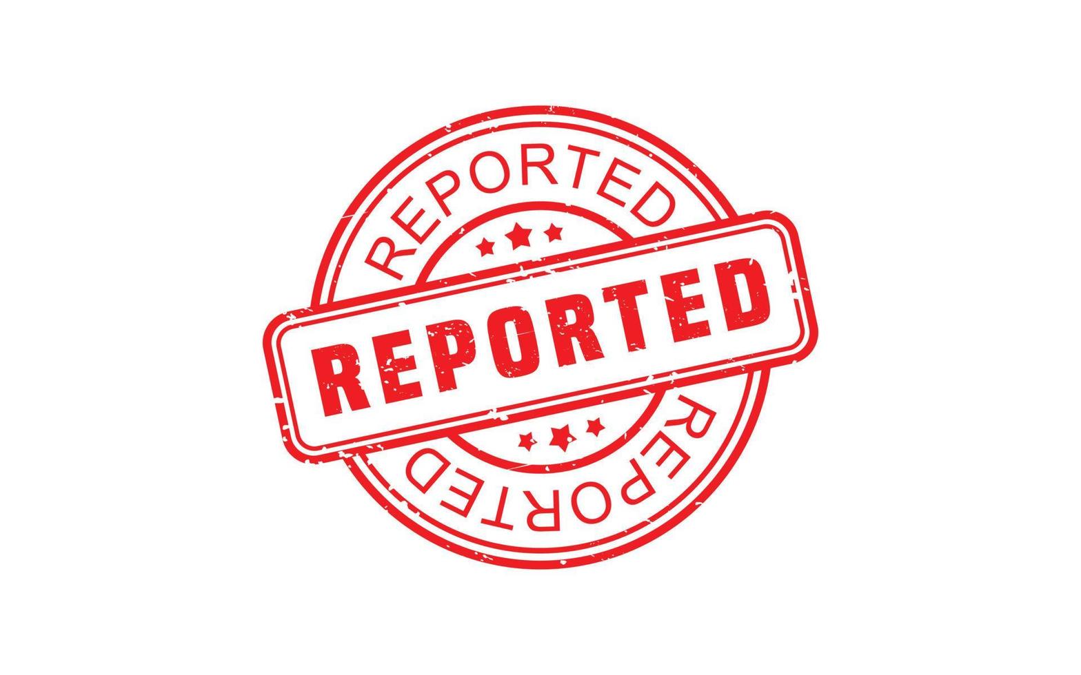 REPORTED rubber stamp with grunge style on white background vector