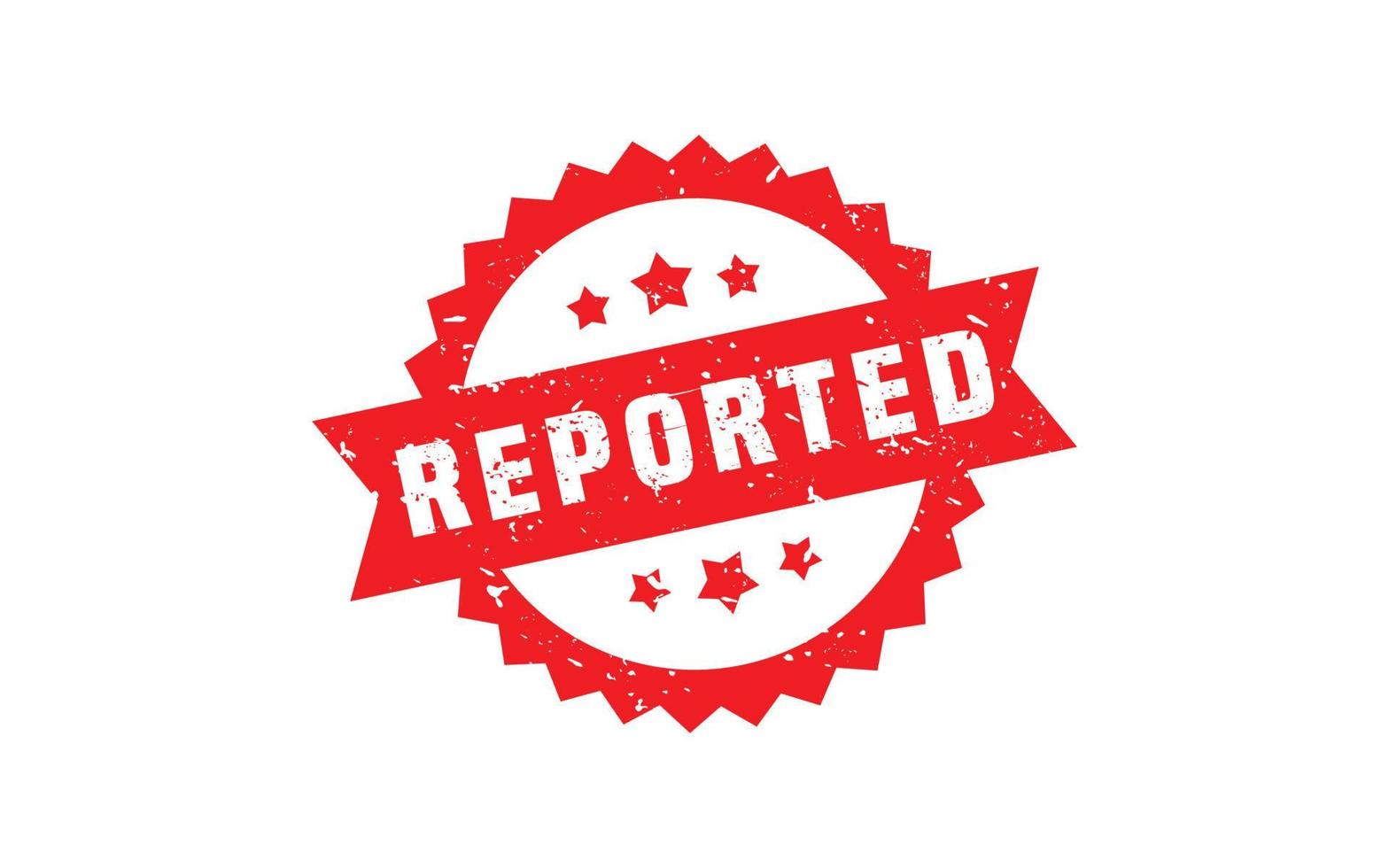 REPORTED rubber stamp with grunge style on white background vector