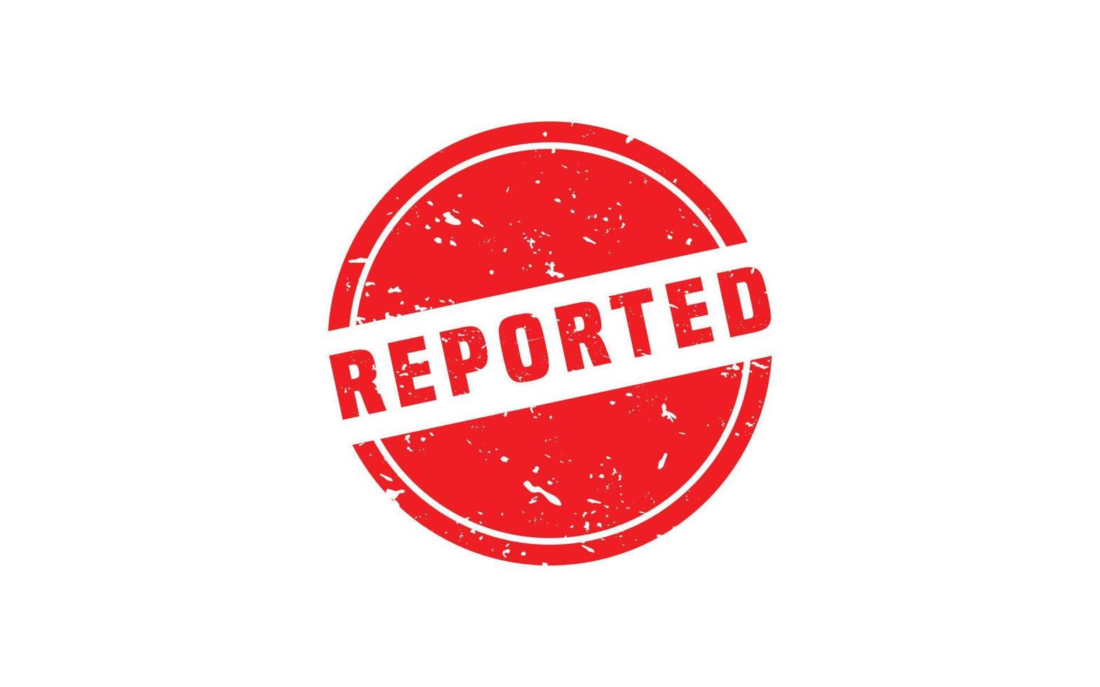 REPORTED rubber stamp with grunge style on white background vector