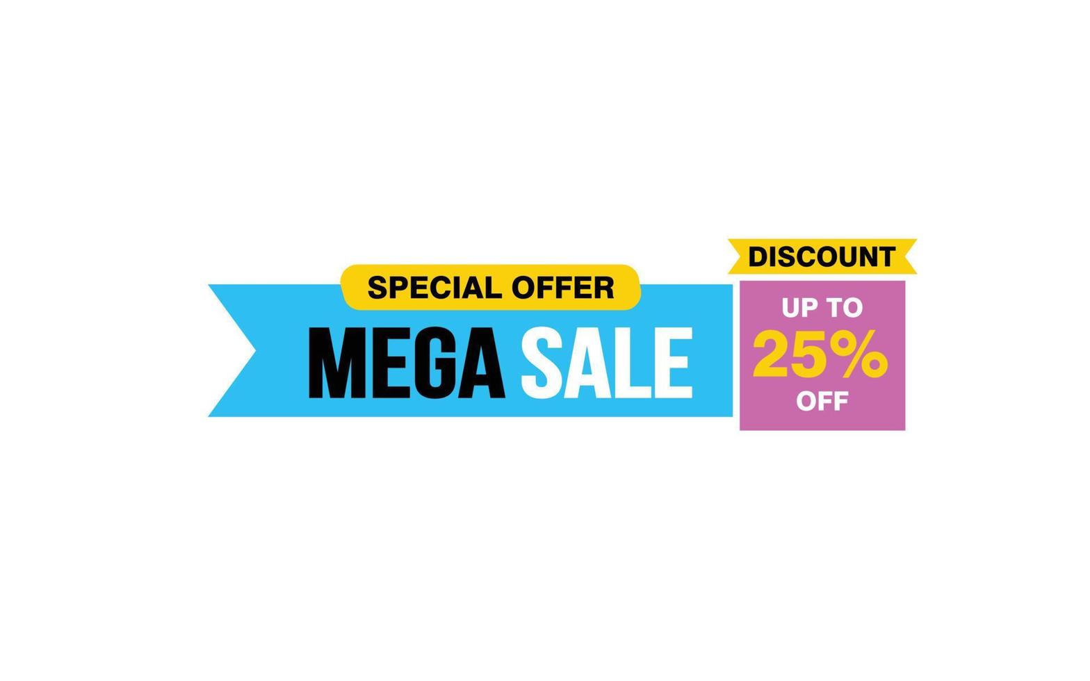 25 Percent MEGA SALE offer, clearance, promotion banner layout with sticker style. vector