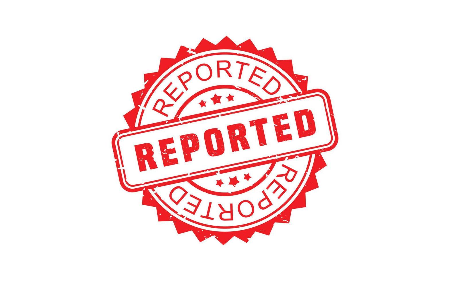 REPORTED rubber stamp with grunge style on white background vector