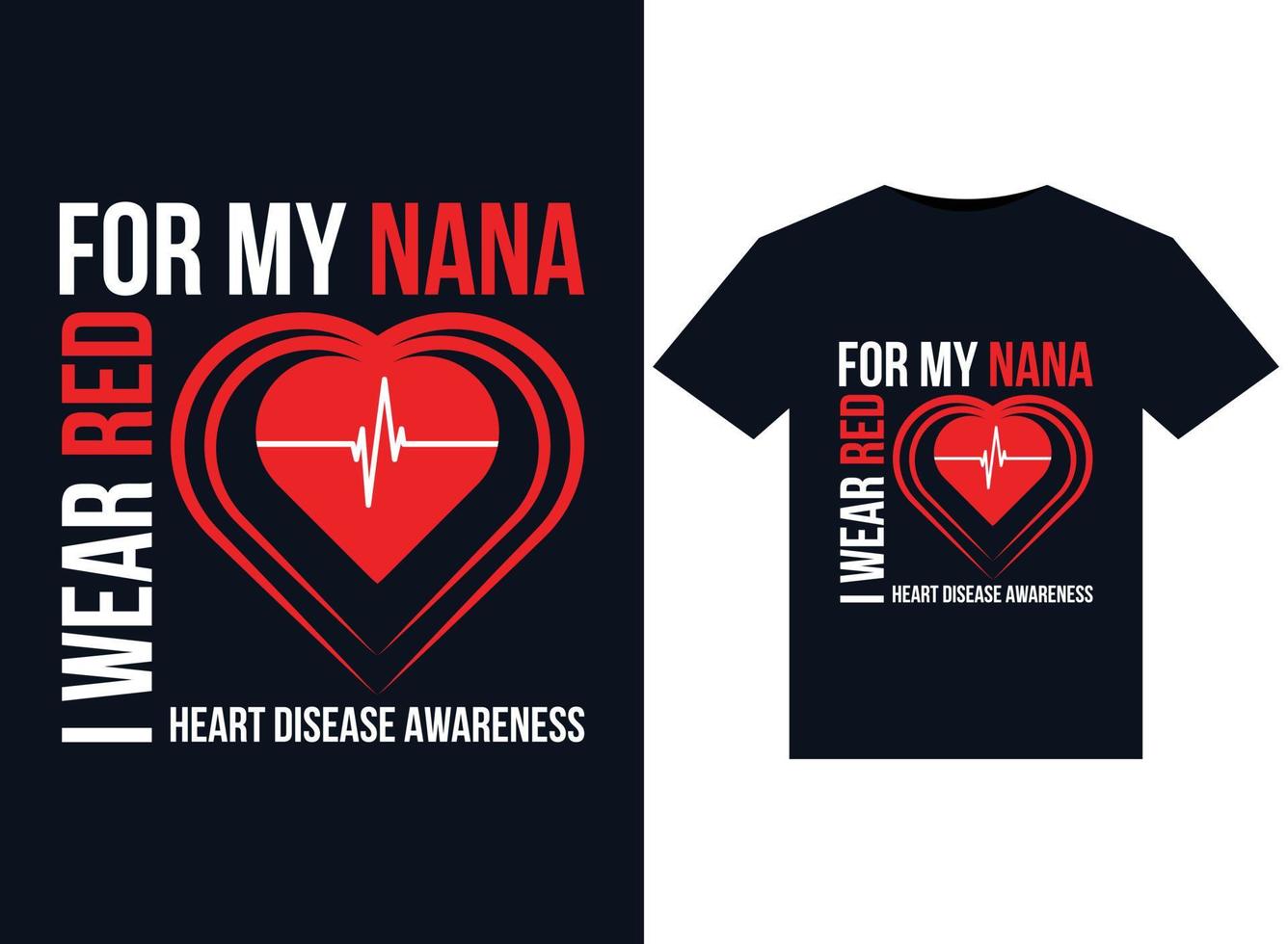 me pongo rojo para las ilustraciones de concientización sobre la enfermedad cardíaca de mi nana para el diseño de camisetas listas para imprimir vector
