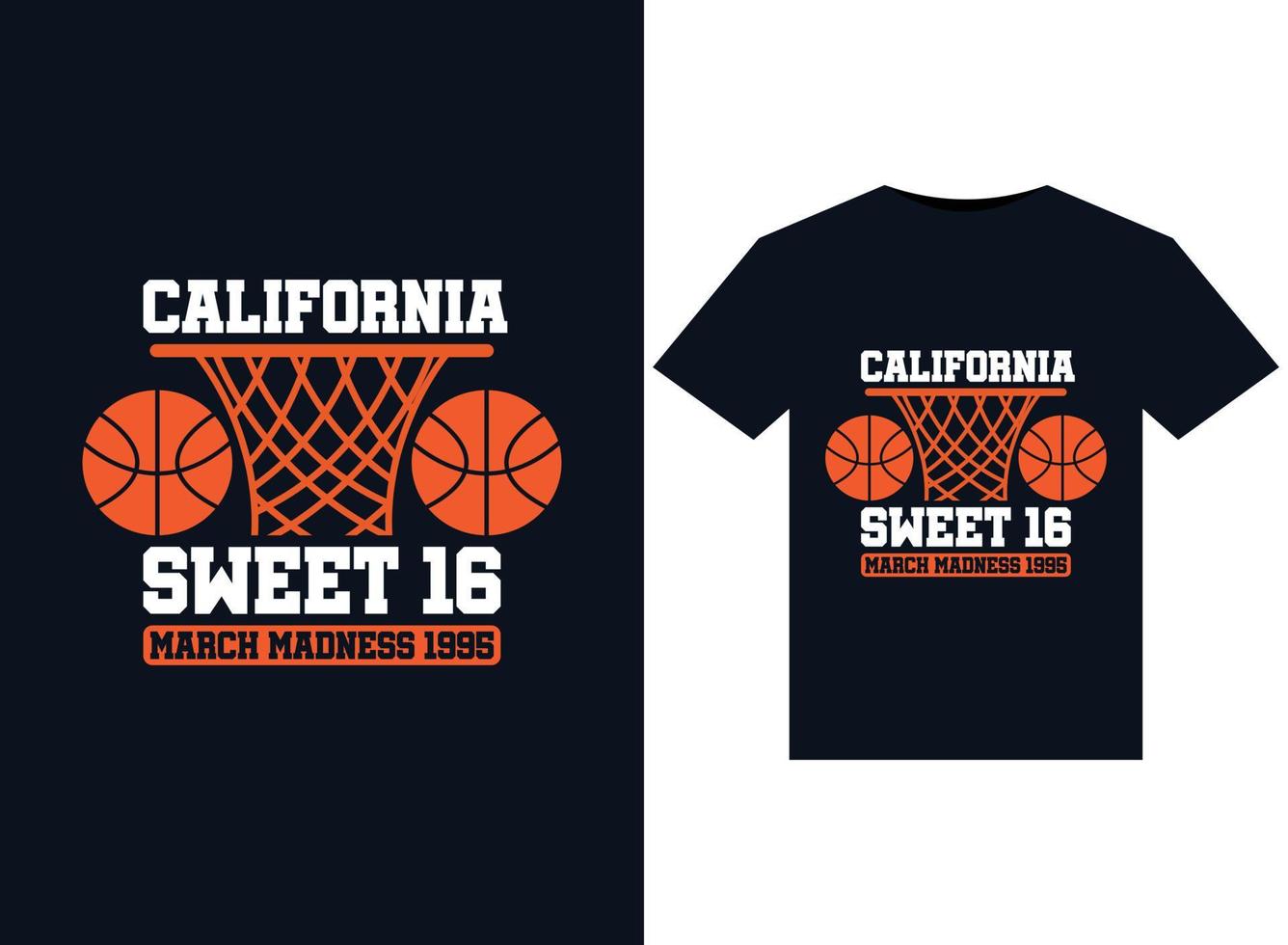 California sweet 16 march madness 1995 illustrations for print-ready T-Shirts design vector