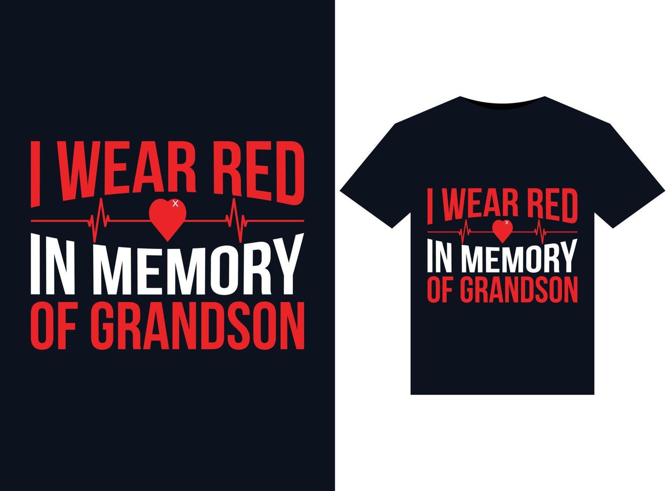 me pongo rojo en memoria de las ilustraciones de mi nieto para el diseño de camisetas listas para imprimir vector