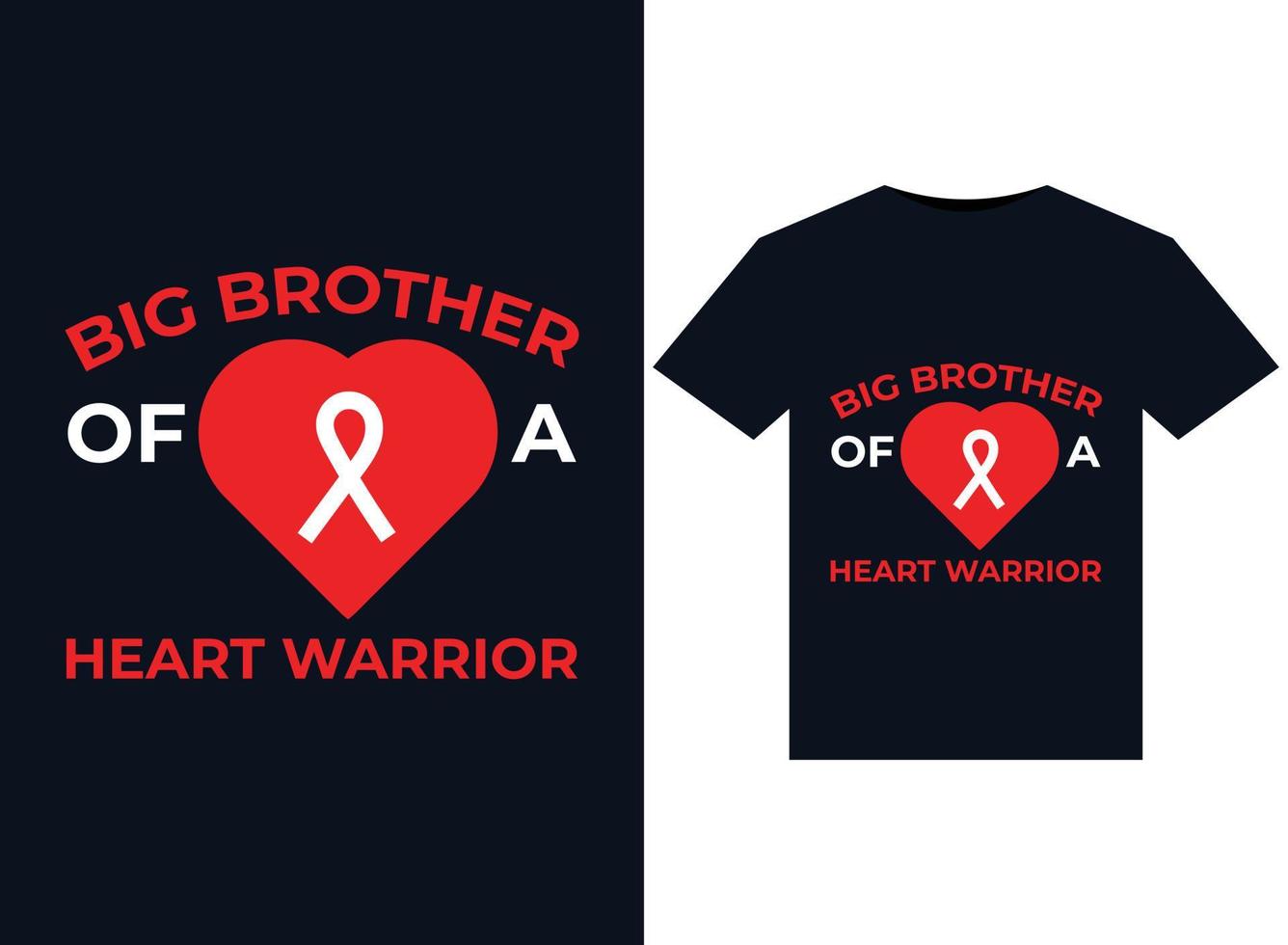 Big Brother Of A Heart Warrior illustrations for print-ready T-Shirts design vector
