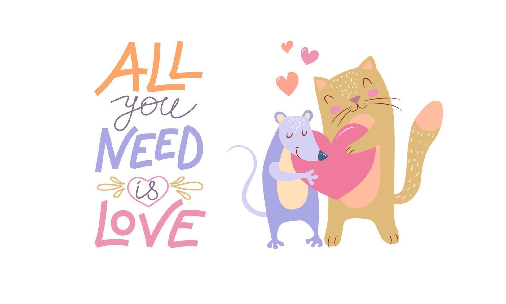 un par de lindos animales enamorados: una rata y un gato, con un corazón en sus patas. inscripción: todo lo que necesitas es amor. postal feliz día de san valentín. ilustración vectorial vector
