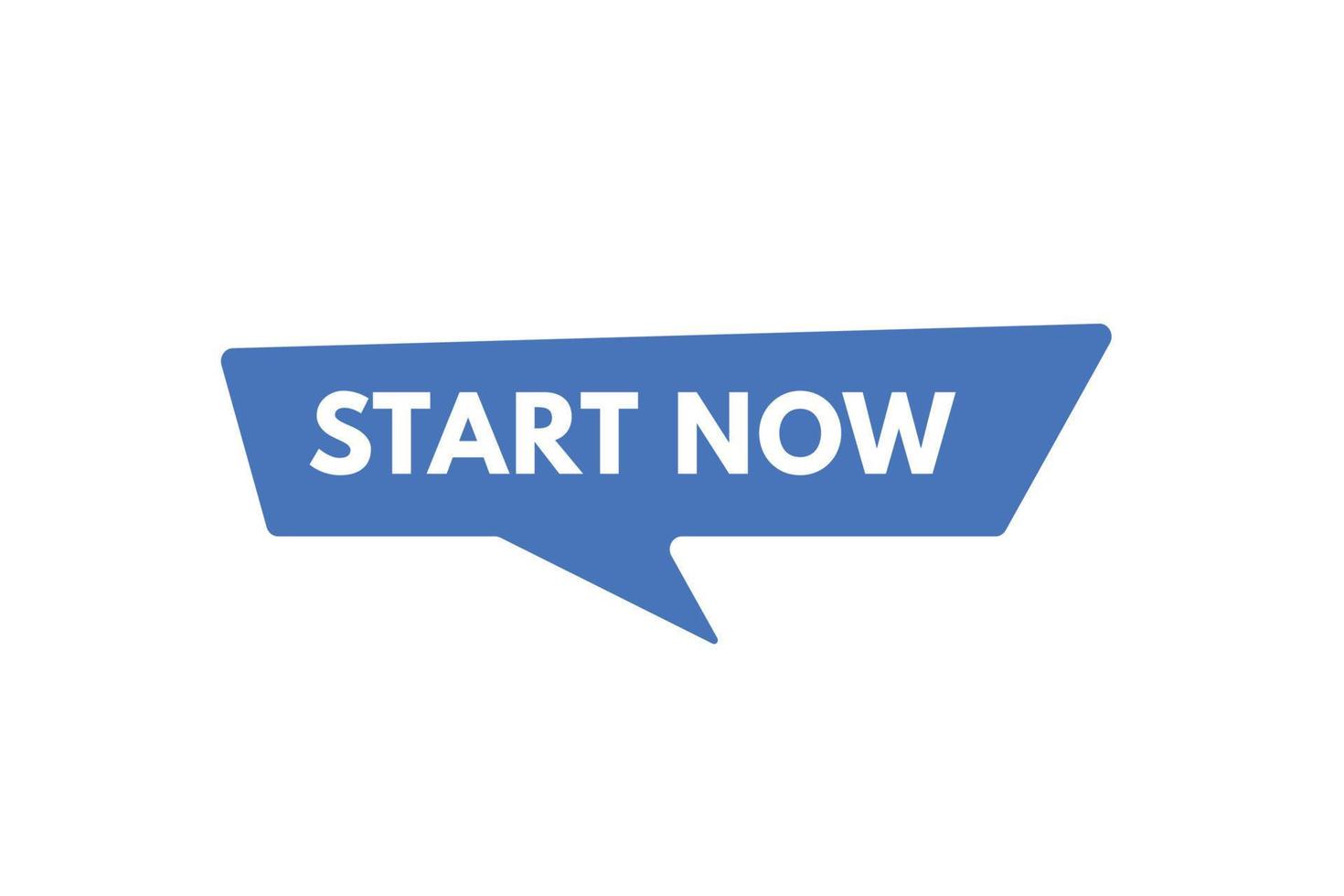 start now text Button. start now Sign Icon Label Sticker Web Buttons vector